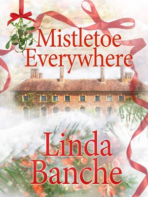 cover image of Mistletoe Everywhere